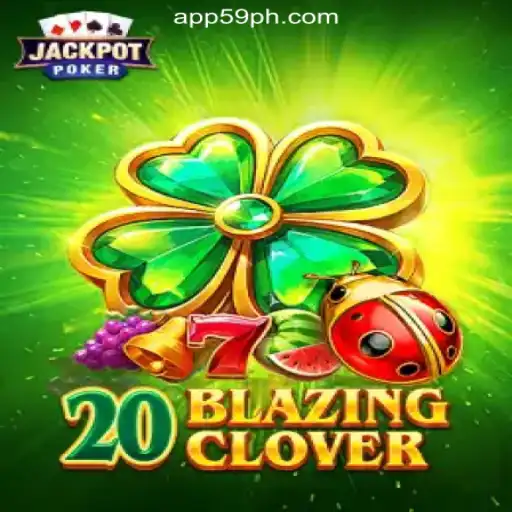 Exploring the Exciting World of 20BlazingClover at 59PH.COM Online Casino Philippines