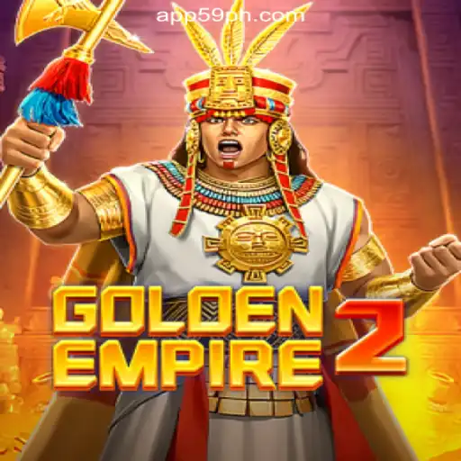 Explore GoldenEmpire2: A Thrilling Journey in Online Casino Gaming with 59PH.COM