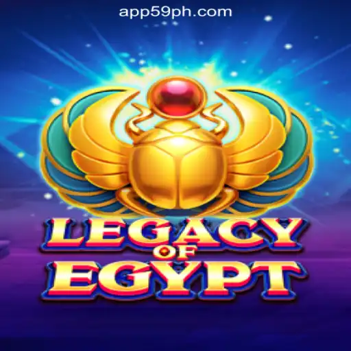 Experience Ancient Adventures with Legacy Of Egypt at 59PH.COM Online Casino Philippines